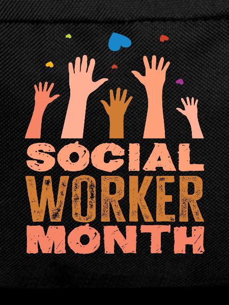 Social Work Month Appreciation