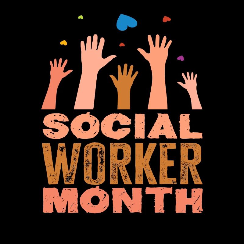 Social Work Month Appreciation