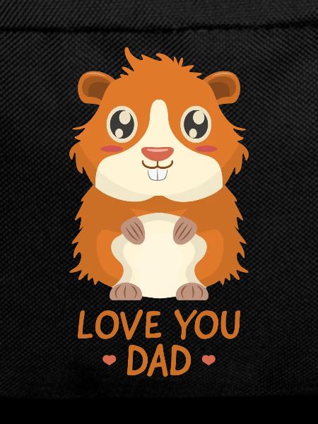 Love You Dad - Guinea Pig