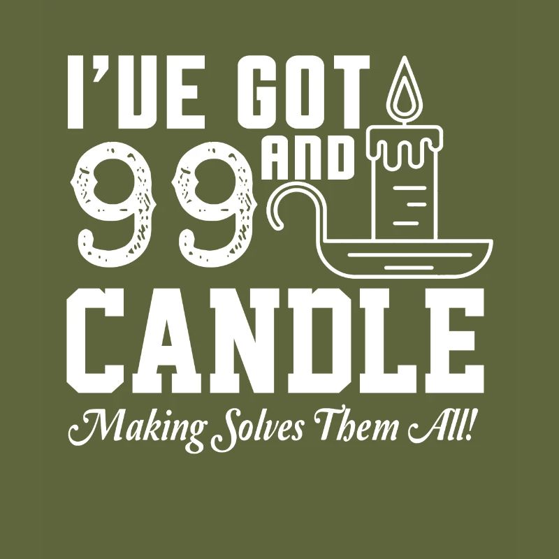 Candle Making Solves All Problems