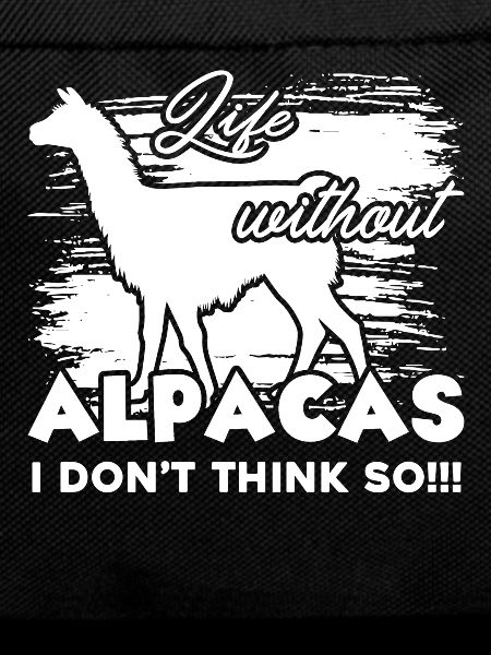 Alpaca Life Without Alpacas