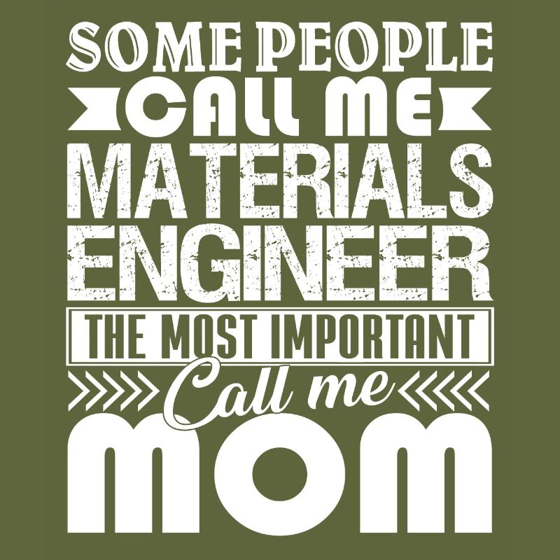 Materials Engineer Materials Engineer Mom