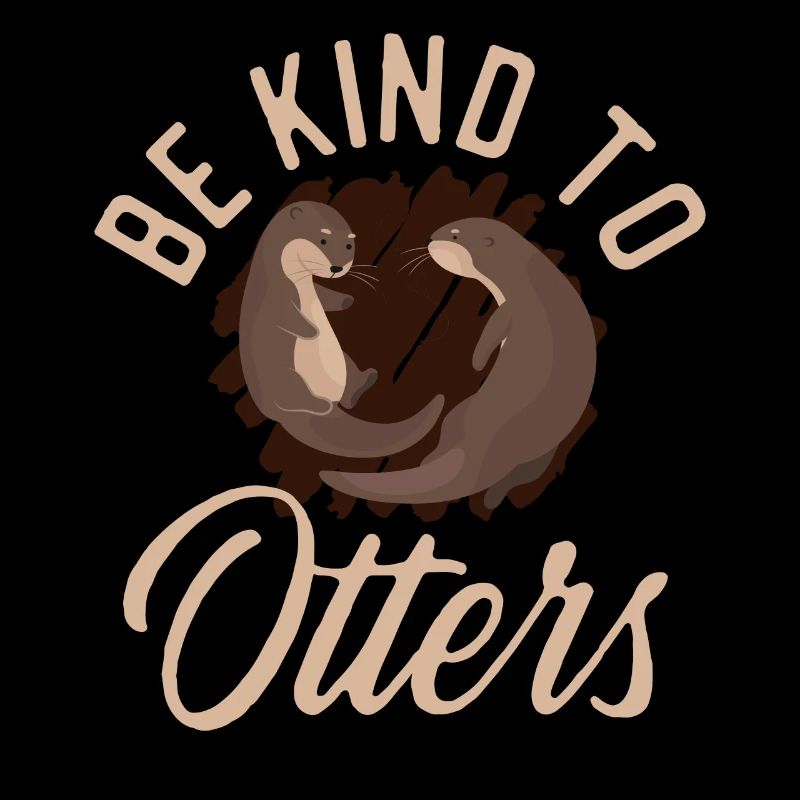 Otter Pun Be Kind To Otters