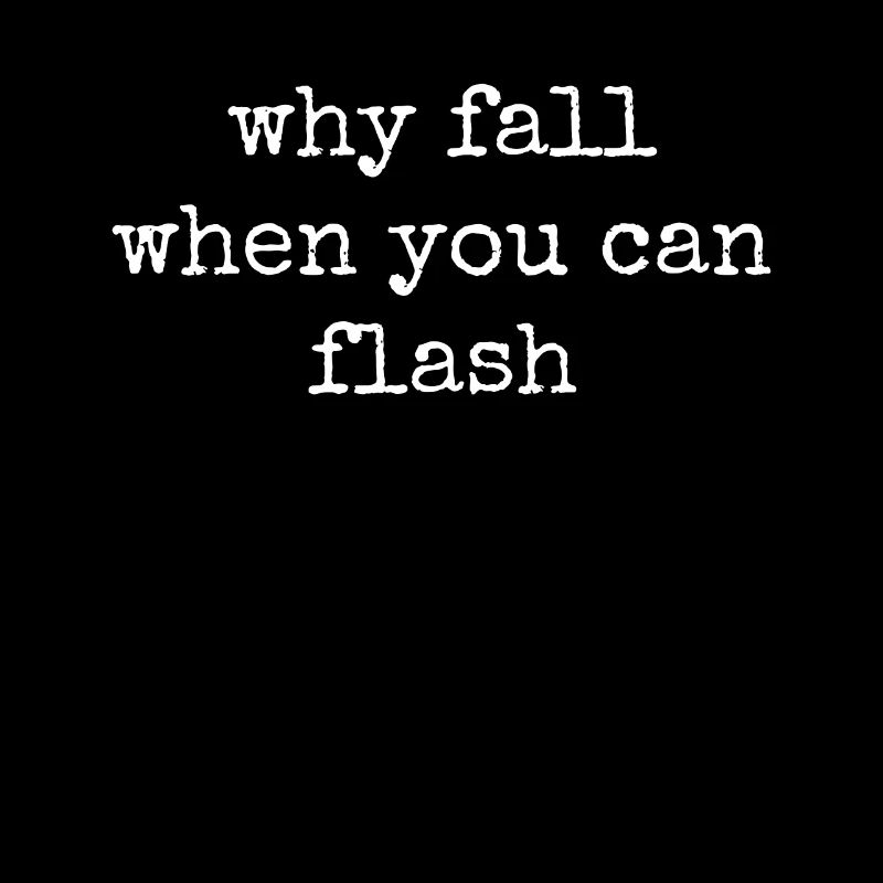 Why fall when you can flash boulderers