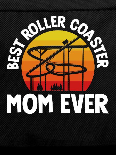 Roller coaster best mom ever