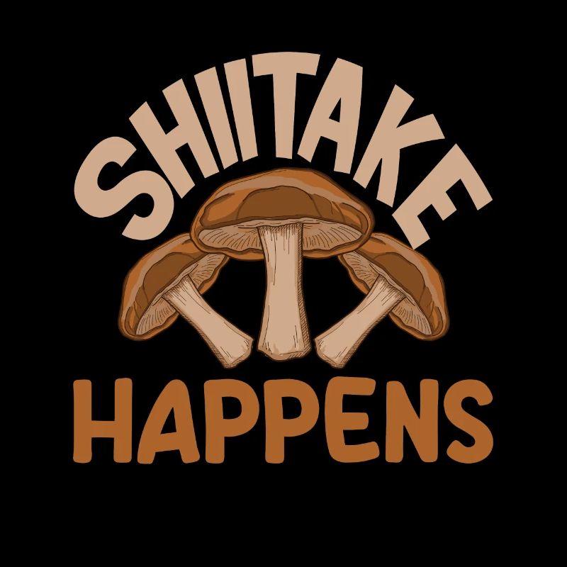 Cueilleur de champignons Shiitake Happens Fun