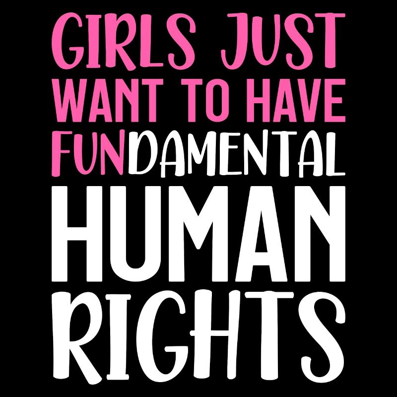 Liberal Feminists Girls Basic Human
