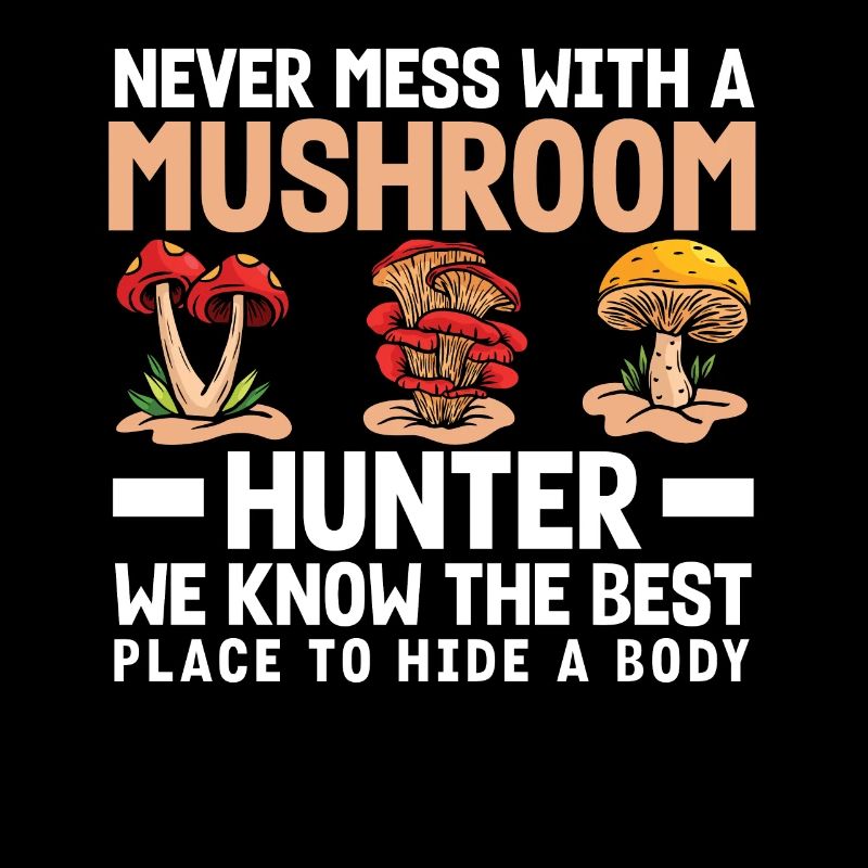 Ne jamais ennuyer un cueilleur de champignons