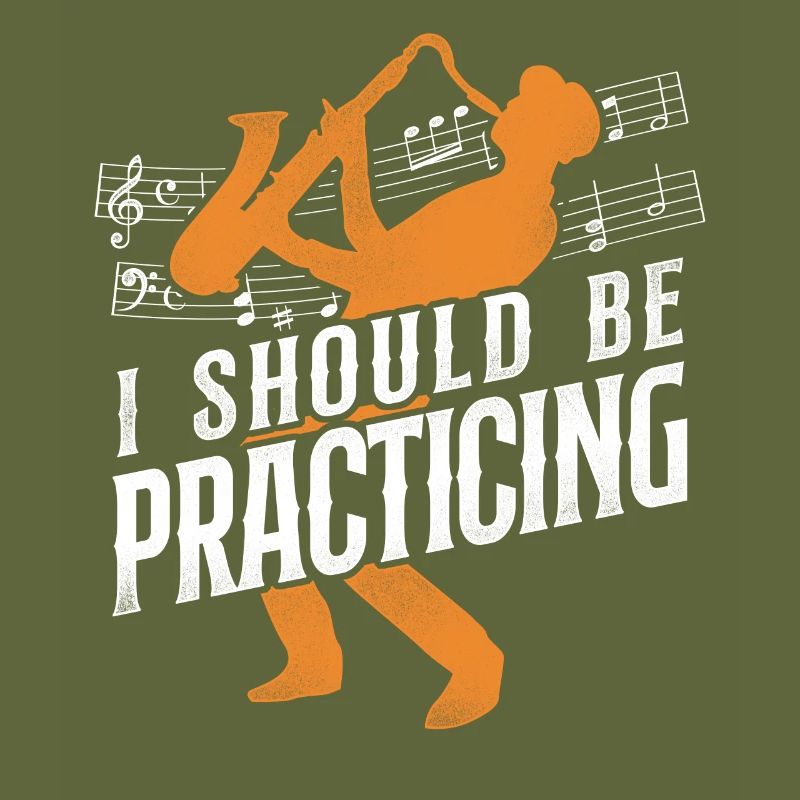 Saxophone I Should Be Practicing