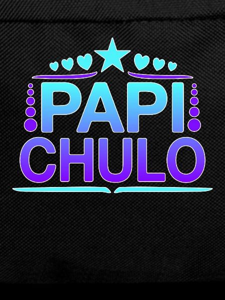 Papi Chulo - Latino Style Design