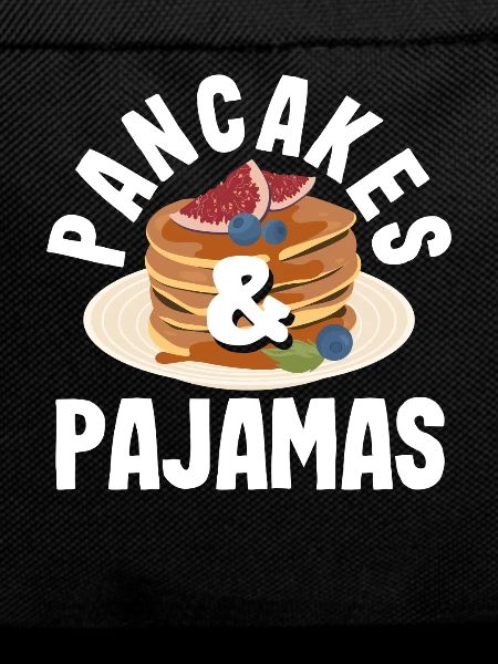 Pancakes and pyjamas Breakfast pleasure