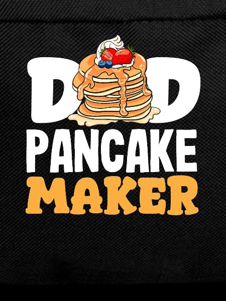 Pancakes Papa Pancake Maker Funny