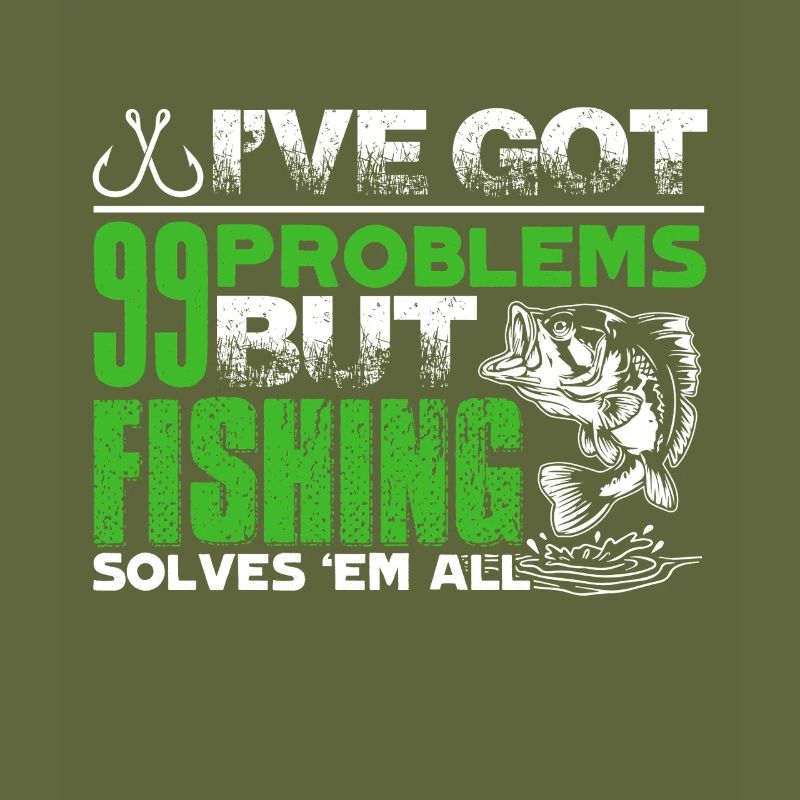 Fishing Solves All Problems