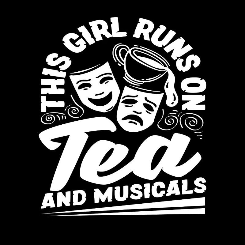 Diese Mädchen Lieben Tee Und Musicals
