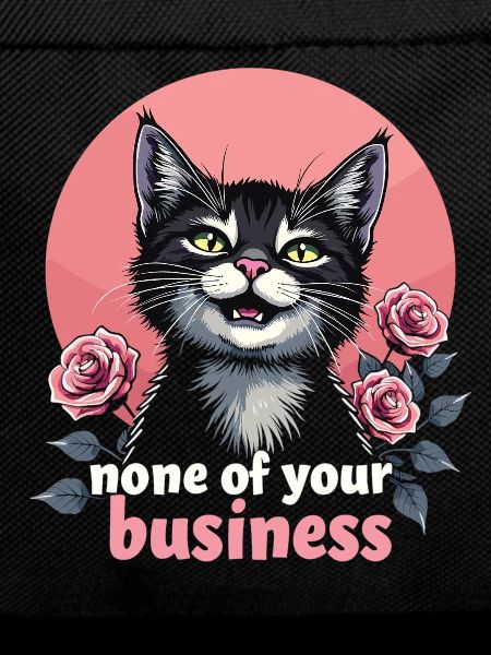 None of Your Business