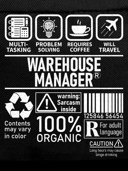 Warehouse Manager multi tasking problem solving