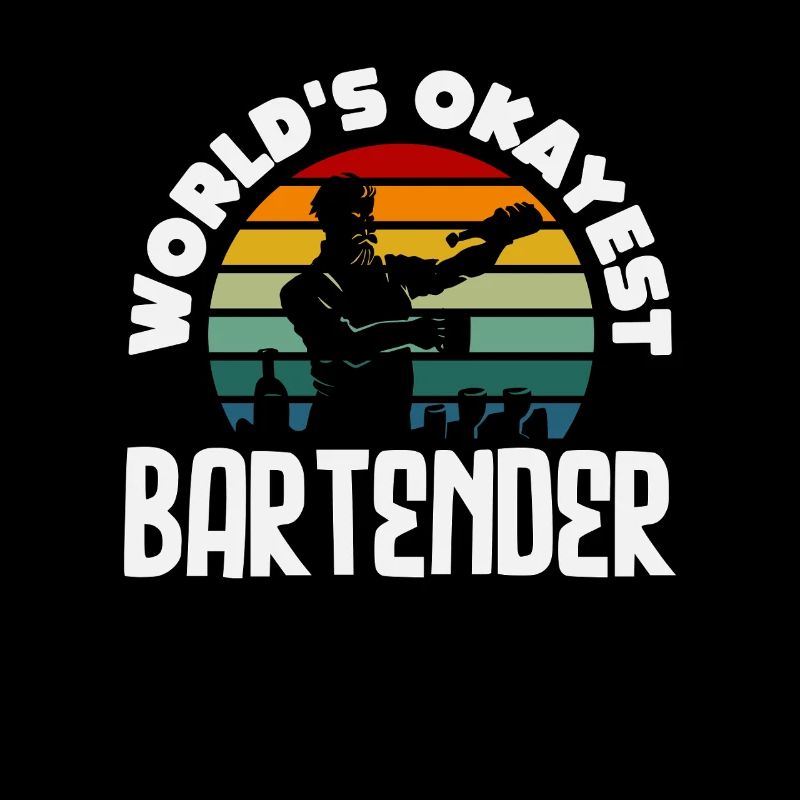 World's Best Okay Bartender Design