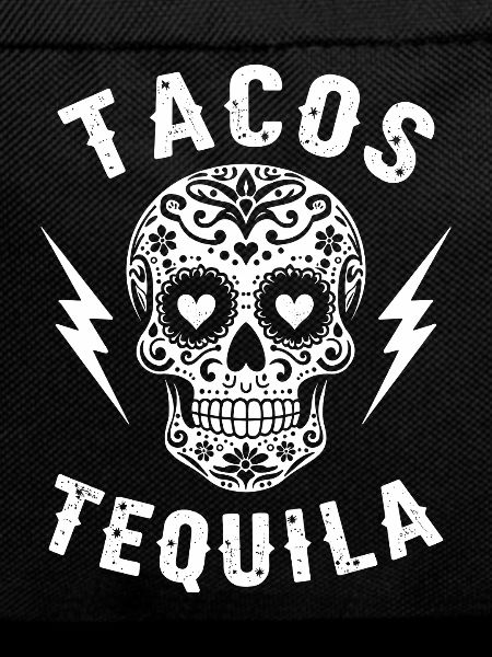 Tacos Tequila & Skull Vibes