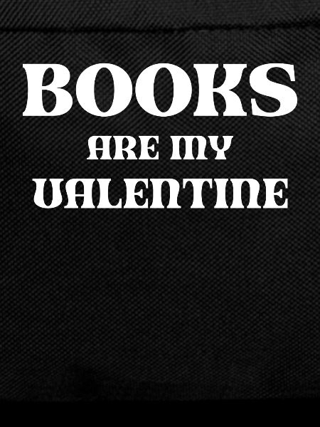 Books Are My Valentine