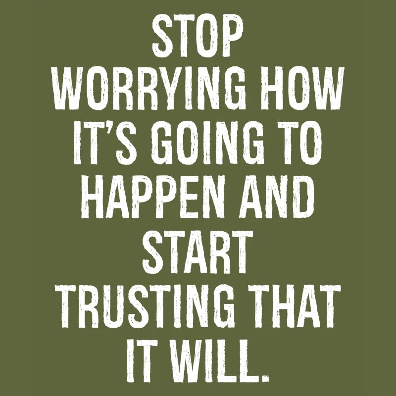 stop worrying how it's going to happen and star