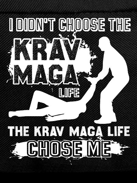 Krav Maga Life Chose Me