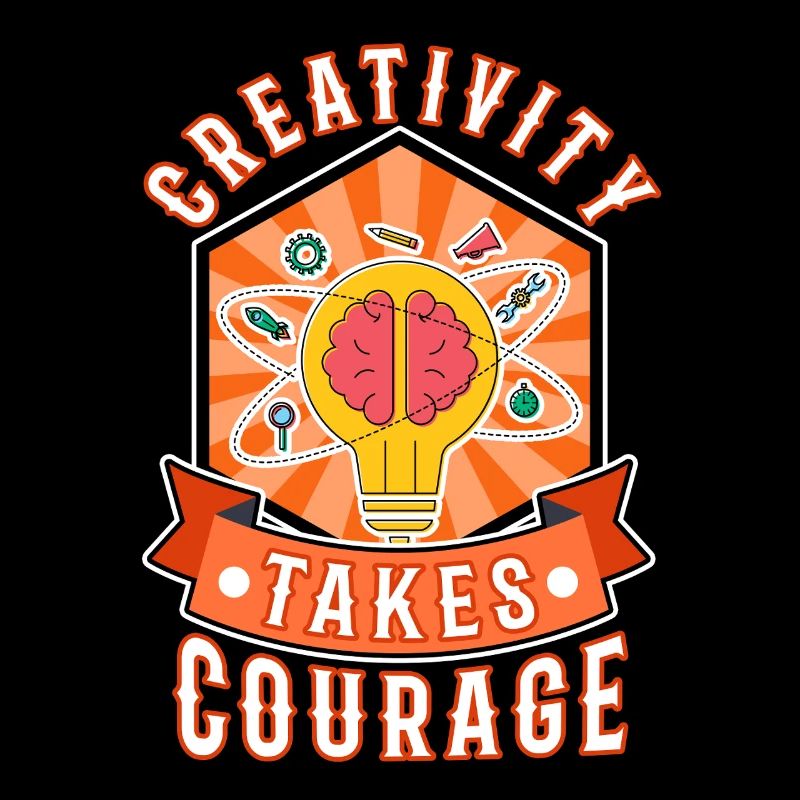 Creativity Takes Courage