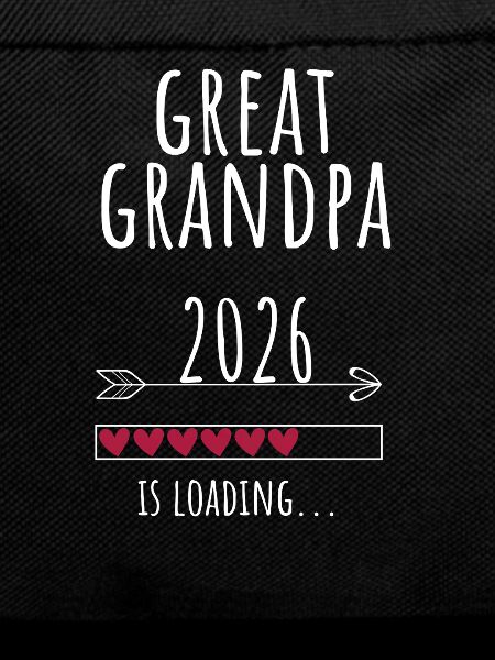Pregnancy Announcement Great Grandpa to be