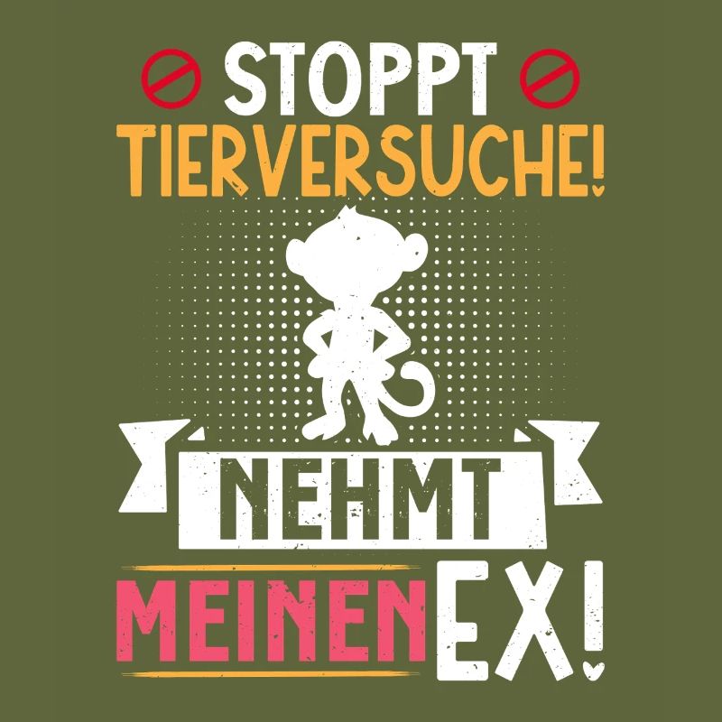 Animal welfare STOP ANIMAL TESTING TAKE MY EX