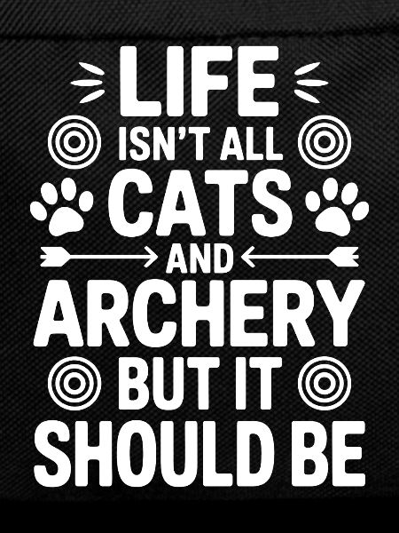 Archery Saying Cats Archery Gift