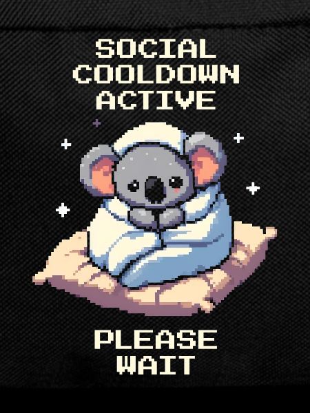Social cooldown active | Introverted humor
