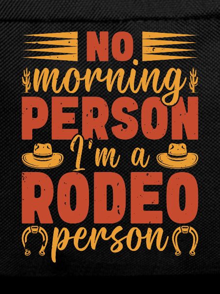 Rodeo Morning Person T-Shirt Design