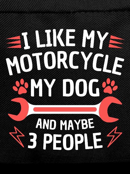 Motorcycle Dog Humor Quote