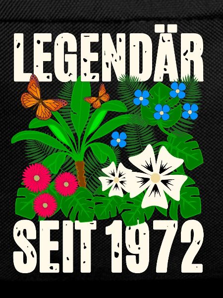 Legendary since 1972 Flowers