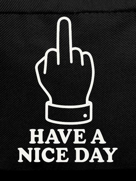Have A Nice Day