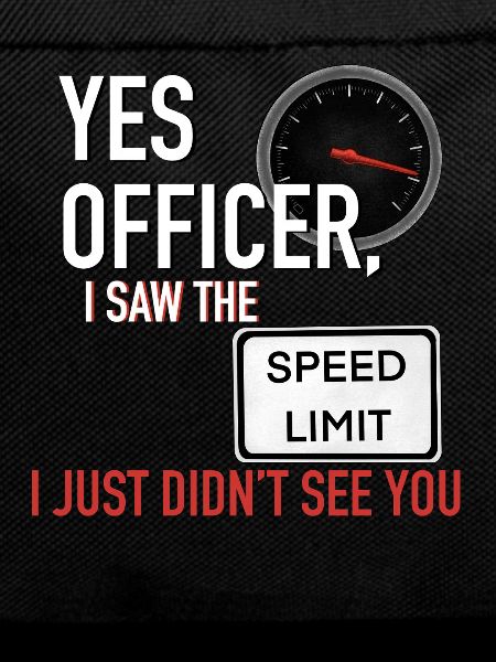 Yes Officer Funny Speeding Tee