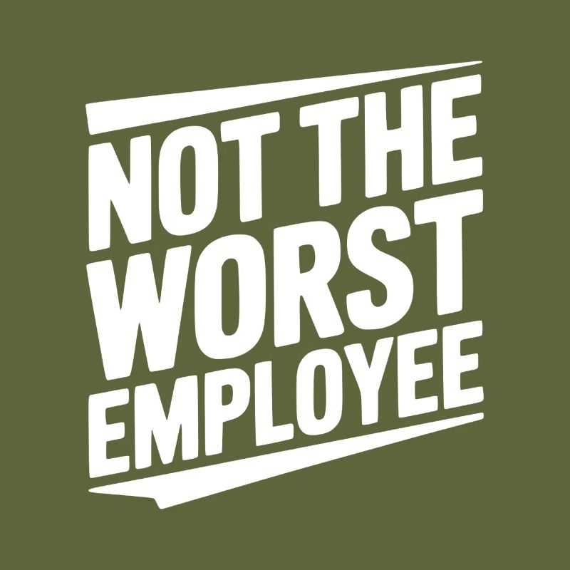 Nicht der schlechteste Mitarbeiter