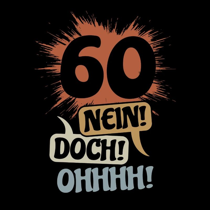 60 - No! Nevertheless! Oh! Birthday Gift