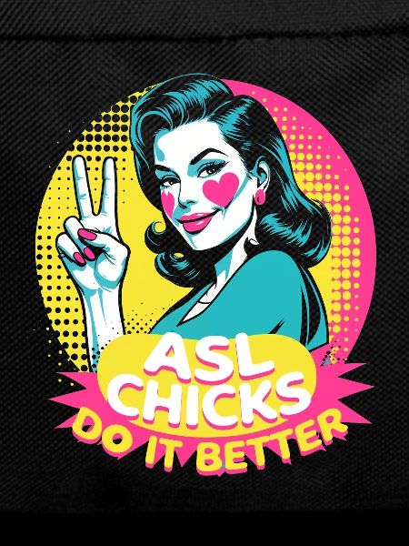 ASL Sign Language Interpreter ASL Chicks