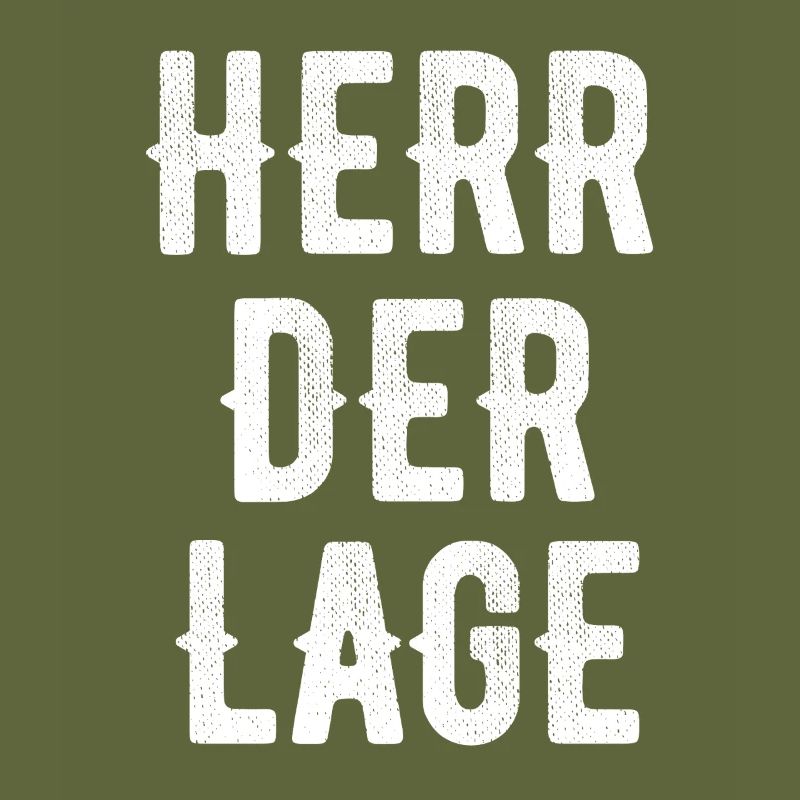 Herr der Lage