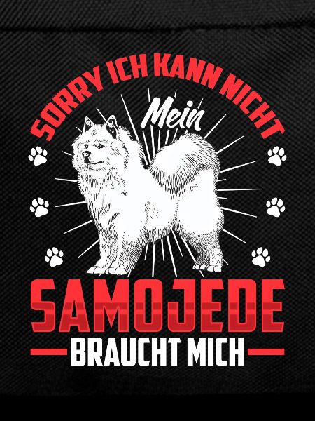 Samoyed Needs Me Sled Dog