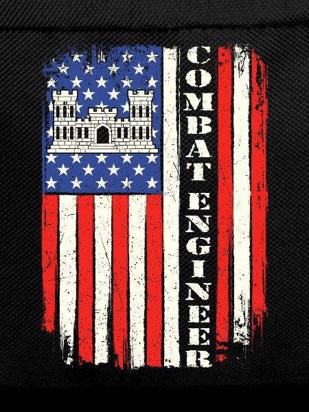 Combat Engineer Bold Patriotic Military Quote