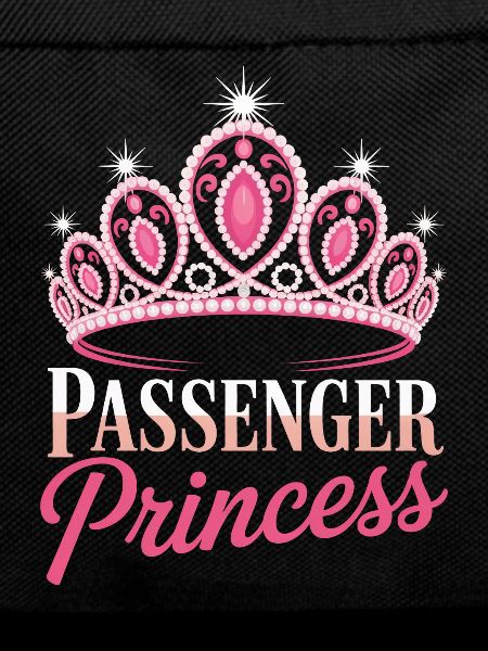 Passenger Princess Beifahrerprinzessin