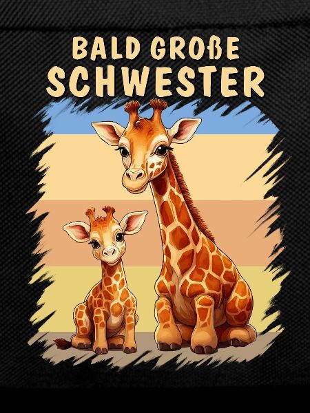 GIRAFFES SOON BIG SISTER