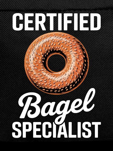 Bagels Saying Bagel Funny Bagels Gift
