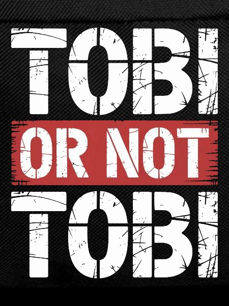 Tobi ou pas Tobi