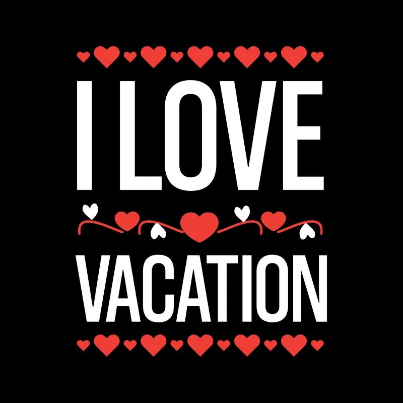 I Love Vacation