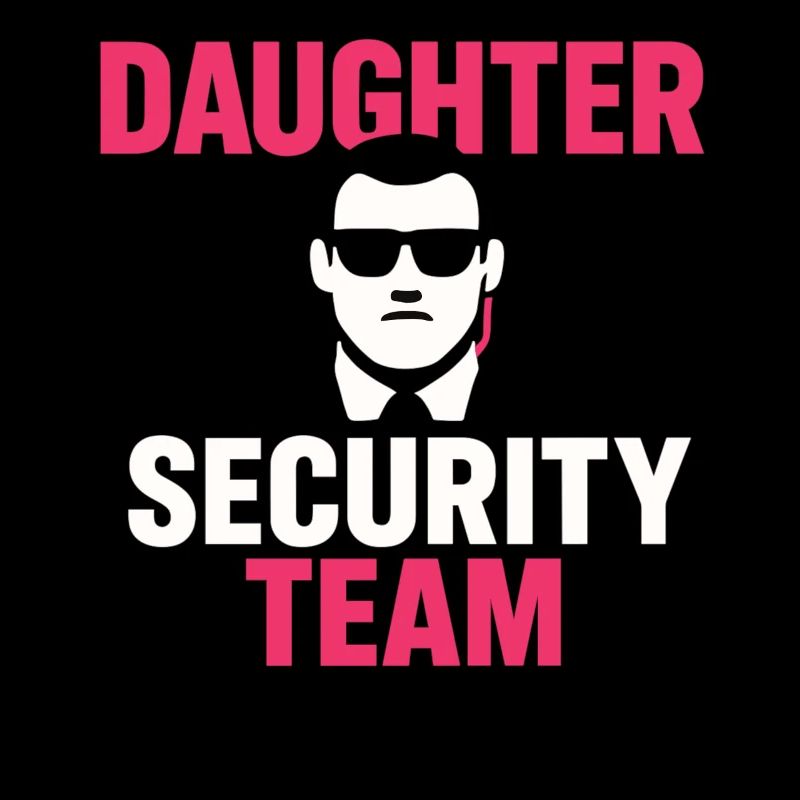 Daughter Security Team Father Protection