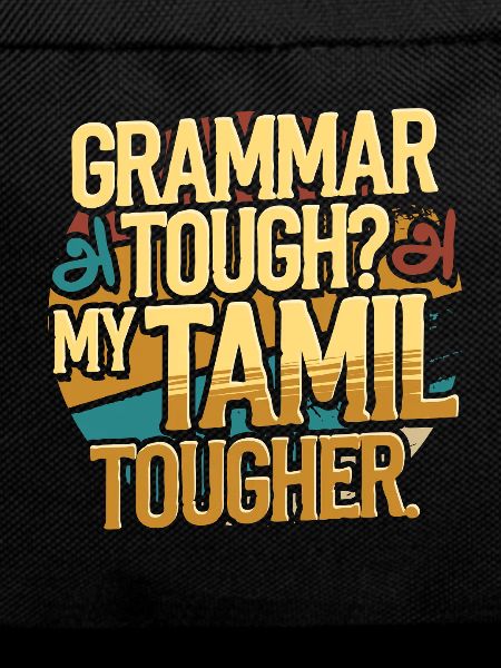 Tamil Sri Lankan Grammar Tough?