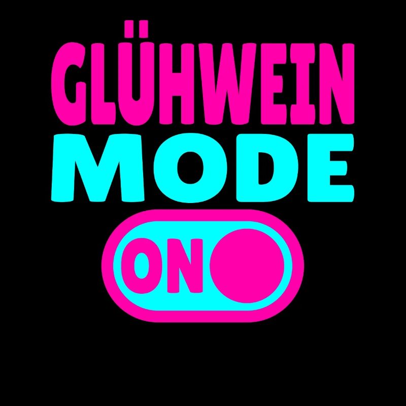 Glühwein Mode ON