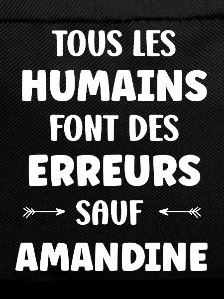 All humans make mistakes Amandine